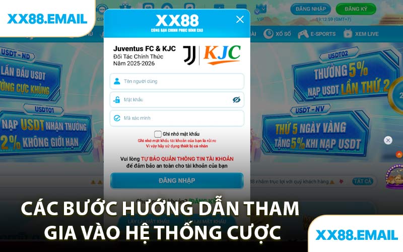Các Bước Hướng Dẫn Tham Gia Vào Hệ Thống Cược