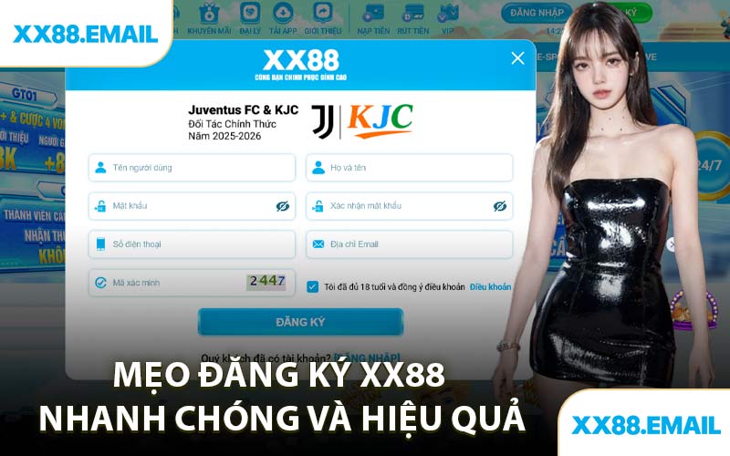 Mẹo Đăng Ký XX88 Nhanh Chóng Và Hiệu Quả